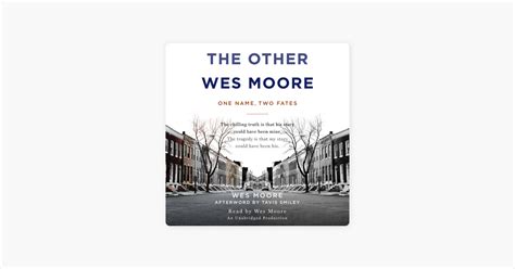 ‎the Other Wes Moore One Name Two Fates Unabridged On Apple Books