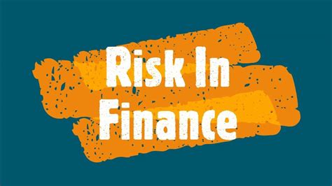What Is Risk In Finance Financial Risk Diversifiable Risk And Non