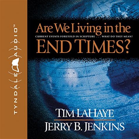 Are We Living In The End Times By Tim Lahaye Jerry B Jenkins