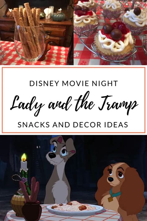 Lady And The Tramp Movie Night At Home Amy Olivieri Disney Themed