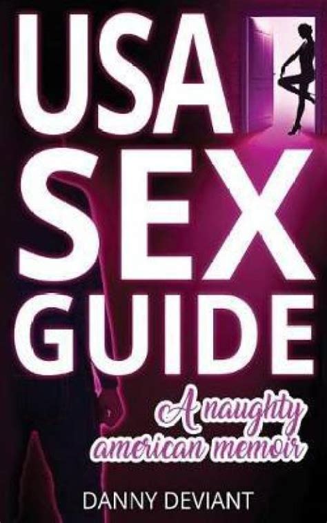 Usa Sex Guide Buy Usa Sex Guide By Deviant Danny At Low Price In India