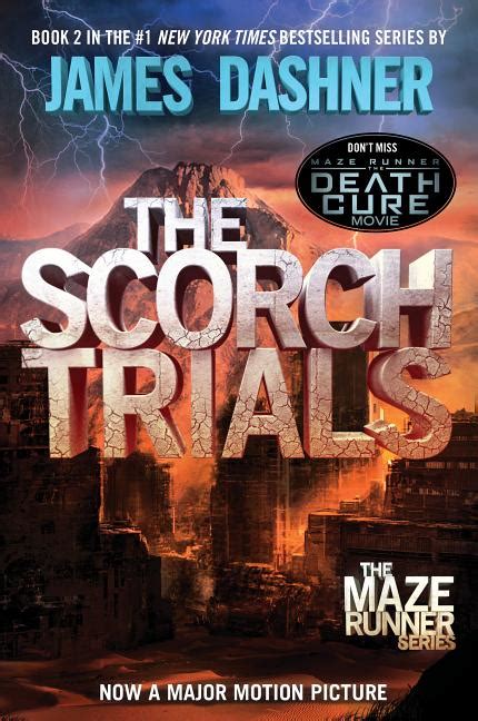 The Scorch Trials Maze Runner Book Two Paperback