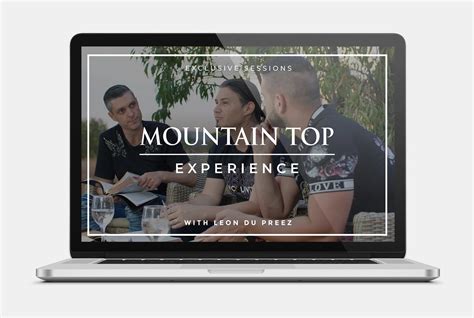 Mountain Top Experience Face To Face Encounter Leon Du Preez