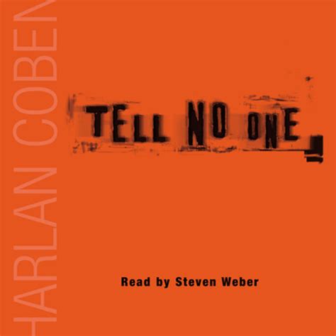 Stream Tell No One By Harlan Coben Read By Steven Weber By Prh Audio