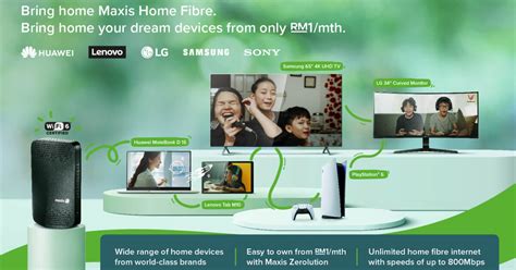 Maxis Customers Can Choose Home Devices For Entertainment Learning And