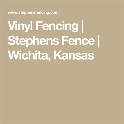 Your kansas and east texas fencing professionals are the fence doctor. Vinyl Fencing | Stephens Fence | Wichita, Kansas | Vinyl ...