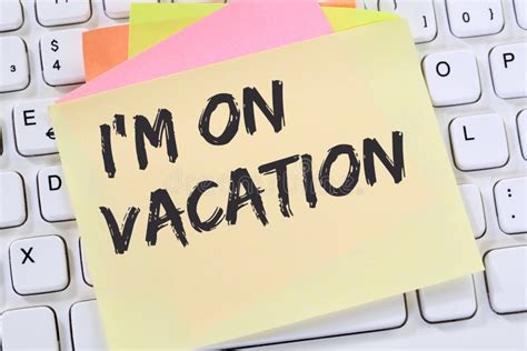 I`m On Vacation Travel Traveling Holiday Holidays Relax Relaxed Stock