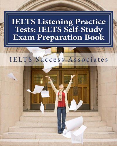 Buy Ielts Listening Practice Tests Ielts Self Study Exam Preparation