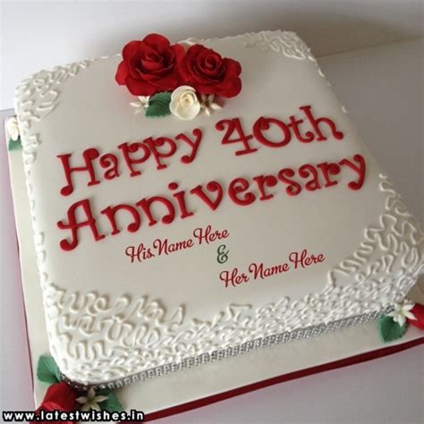 The wedding anniversary cake should be beautiful, bright, and large. Write name on 40th Anniversary cake
