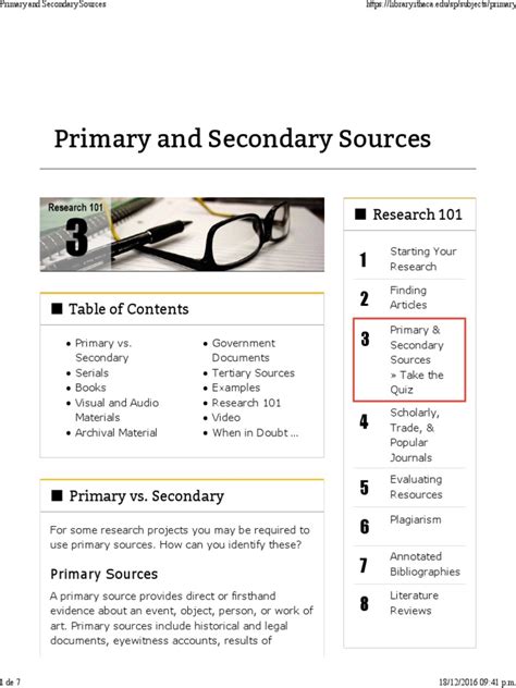 Basis for a thesis—by examining relevant primary and secondary source material you could draw conclusions that contribute to such a discussion or debate. Primary and Secondary Sources | Primary Sources | Books