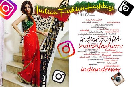 200 Indian Fashion Hashtags Trending On Instagram For More Followers