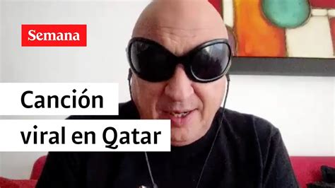 Vocalista de La Mosca habló de su canción viral en el Mundial de Qatar YouTube