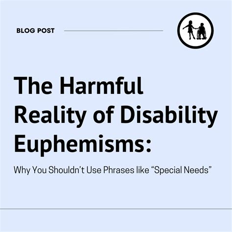 The Harmful Reality Of Disability Euphemisms Why You Shouldnt Use