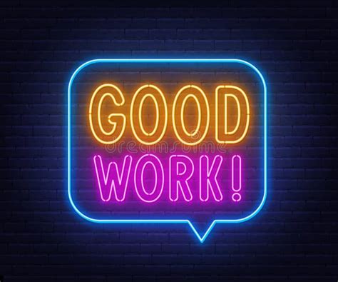 Good Work Neon Quote On A Brick Wall Stock Vector Illustration Of