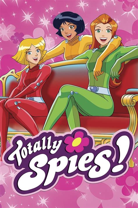 Totally Spies Season 3 Pictures Rotten Tomatoes