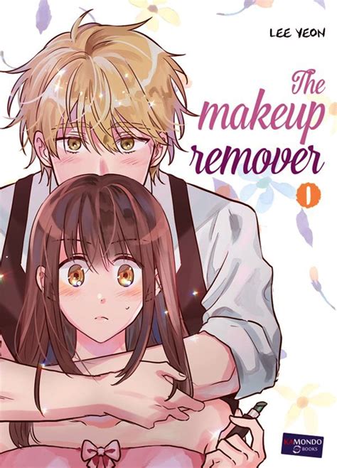 The Makeup Remover Tome 1 Yeon Lee Shojo Bdnetcom
