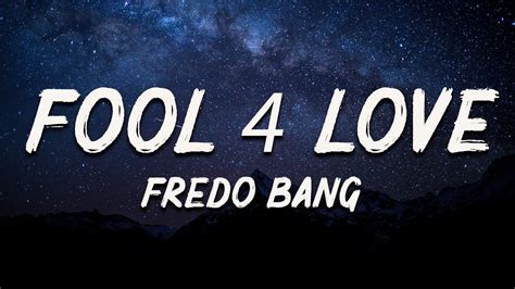 Fredo Bang Fool 4 Love Bye Nique Lyrics Youtube