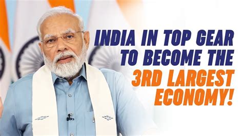 India Is The Fastest Growing Economy In The World Pm Modi Youtube