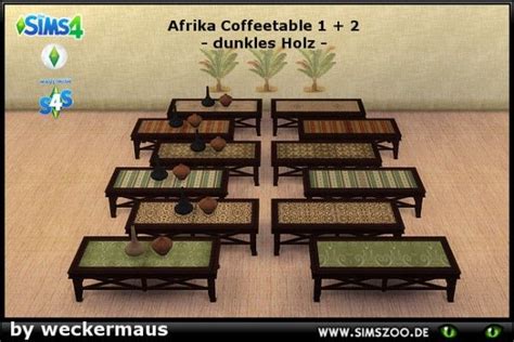 Blackys Sims 4 Zoo Africa Set Recolors 2 Coffeetable By Weckermaus