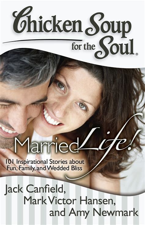 Chicken Soup For The Soul Married Life Book By Jack Canfield Mark Victor Hansen Amy