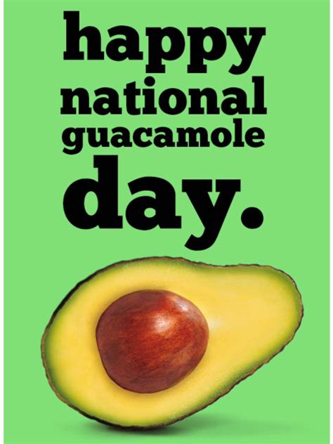National Guacamole Day Wishes Images Whatsapp Images