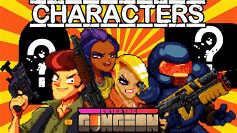 Enter The Gungeon Tips How To Choose Your Characters And How To Unlock