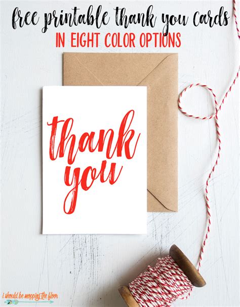 Free Printable Thank You Cards I Should Be Mopping The Floor