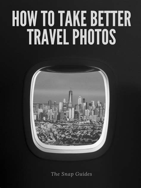 How To Take Better Travel Photos Travel Photos Travel Trip Advisor