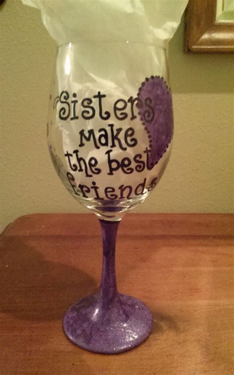 Sister Ts Birthday T Sister Wine Glass By Debdebscrafts