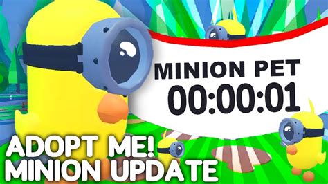 How Long Is Minions Adopt Me Update For Adopt Me Minion Update
