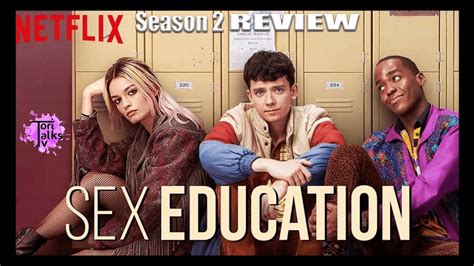 Sex Education Season 2 Review Youtube