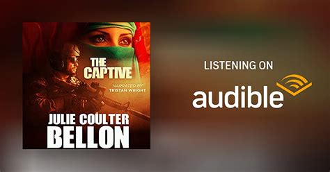 The Captive By Julie Coulter Bellon Audiobook