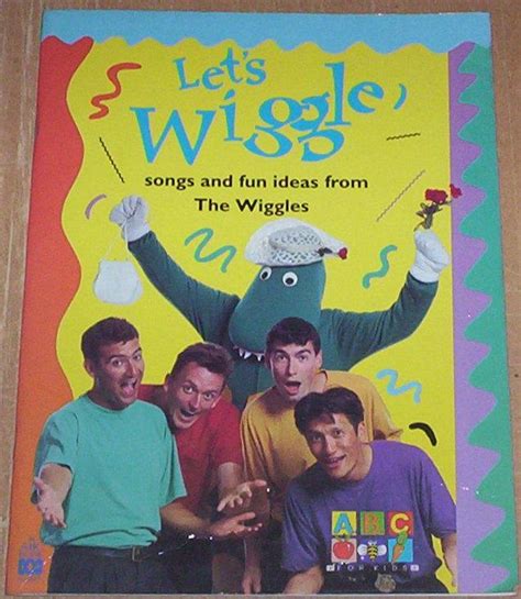 Lets Wiggle Songs And Fun Ideas From The Wiggles By The Wiggles