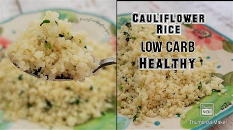 Cauliflower Rice Low Carb Healthy And Super Easy Youtube