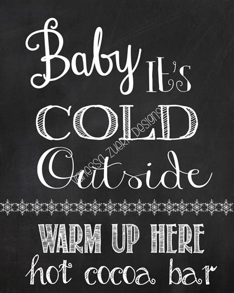 Baby Its Cold Outside Hot Cocoa Bar Sign Chalkboard