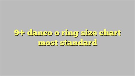 9 Danco O Ring Size Chart Most Standard Công Lý And Pháp Luật