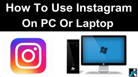 Someone over instagram through a laptop or system, you would need an extensive method for the same. How To Use Instagram On PC Laptop - YouTube