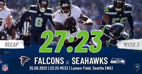 Recap Regular Season 22 Week 3 Falcons Seahawks