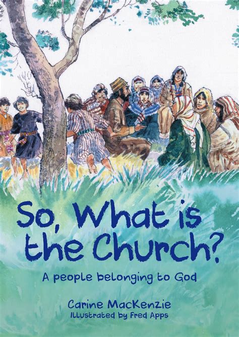 So What Is The Church Gods People Who Belong To Him By Carine