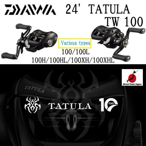 Daiwa 24 TATULA TW 100 Various Types TW 100 L H HL XH XHL 10th