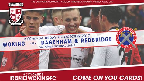 Woking V Dagenham And Redbridge Non League Day Woking Football Club
