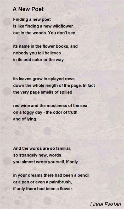 A New Poet Poem By Linda Pastan Poem Hunter