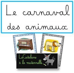 (#3) on est en période carnaval. LaCatalane à la maternelle...: "Le carnaval des animaux ...