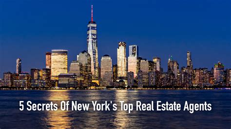 5 Secrets Of New York’s Top Real Estate Agents – The Pinnacle List
