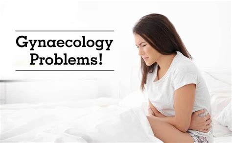 Top 5 Symptoms Of Gynae Disorders That Every Woman Should Watch For