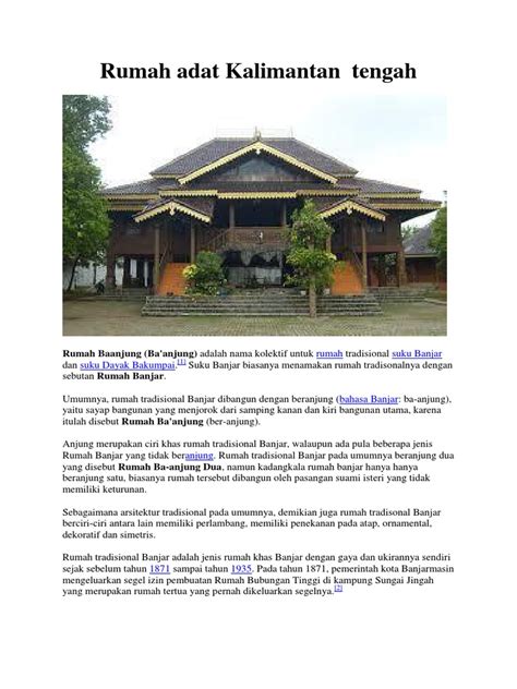West java, central java, east java, and maluku still exist as of today despite later divisions, while sumatra, kalimantan, sulawesi, and nusa tenggara were fully liquidated by dividing them into new provinces. Rumah Adat Kalimantan Tengah
