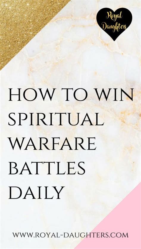 How To Win Spiritual Warfare Battles Daily Spiritual Warfare Prayers