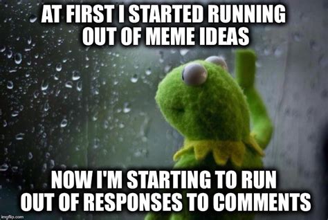 Sad Kermit Memes Imgflip
