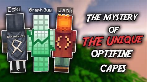 The Strange Mysteries Of The Unique Optifine Capes Youtube