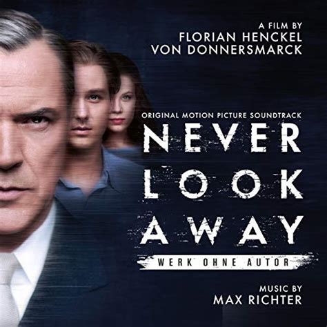 ‘never Look Away ‘werk Ohne Autor Soundtrack Released Film Music Reporter